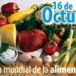 16 de octubre,Día Mundial de la Alimentación