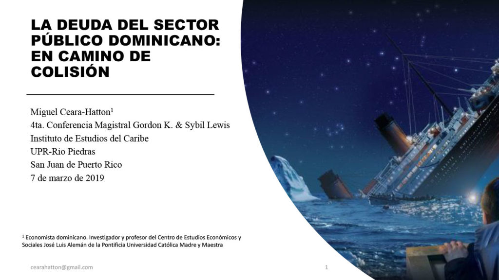 La deuda del sector público dominicano: En camino de colisión. Por Ceara Hatton
