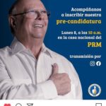 Hipólito Mejía inscribe precandidatura presidencial por el @PRM_Oficial hoy a las 10AM en la casa nacional del partido