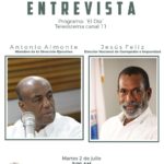 Entrevista a @AntonioAlmont16 y Jesús Felix Jimenez miembros de la Dirección Ejecutiva @PRM_Oficial 2 Julio 7AM