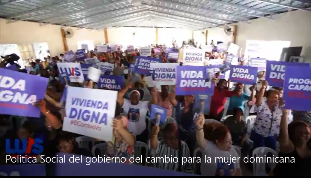 VIDEO: Política Social del gobierno del cambio para la mujer dominicana