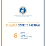 Hoy 3:30PM Presentación Candidatura Alcaldía del Distrito Nacional