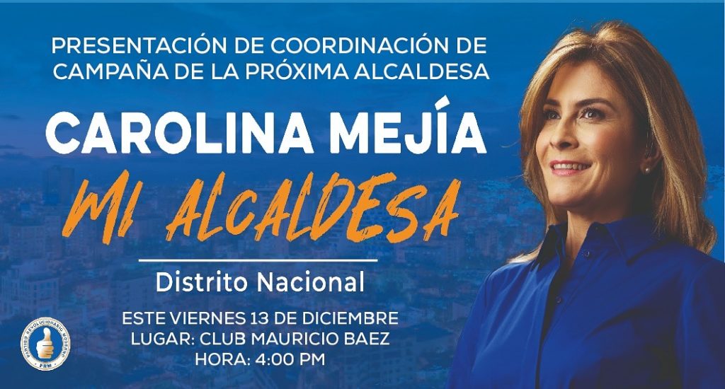 Hoy 4:00 Pm Presentación Coordinación Campaña Próxima Alcaldesa del Distrito Nacional @CarolinaMejiaG