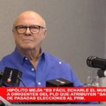 Hipólito Mejía @PRM_Oficial: “Debemos aprender de esta experiencia”