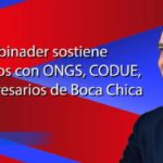 Luis Abinader @PRM_Oficial sostiene intercambios con ONGS, CODUE, y con empresarios de Boca Chica