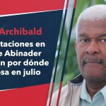 Archibald @PRM_Oficial: “Juramentaciones en favor de Abinader evidencian por dónde irá la cosa en julio”