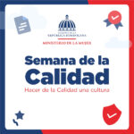 Ministerio de la Mujer @MMujerRD inicia Semana de la Calidad para “hacer de la calidad una cultura”