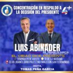 @FGarciaFermin convoca a gran concentración en respaldo a la decisión del presidente @LuisAbinader