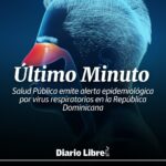 @SaludPublicaRD emite alerta epidemiológica por virus respiratorios en RD