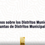 Conoce la diferencia entre Distritos Municipales y las Juntas de Distritos Municipales