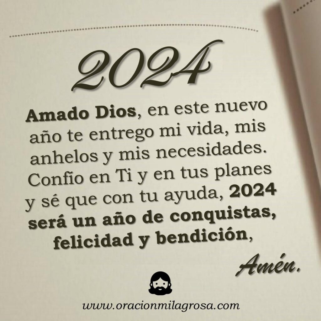 @Oracion_Milagro: Oración de Bendición para el nuevo año 2024