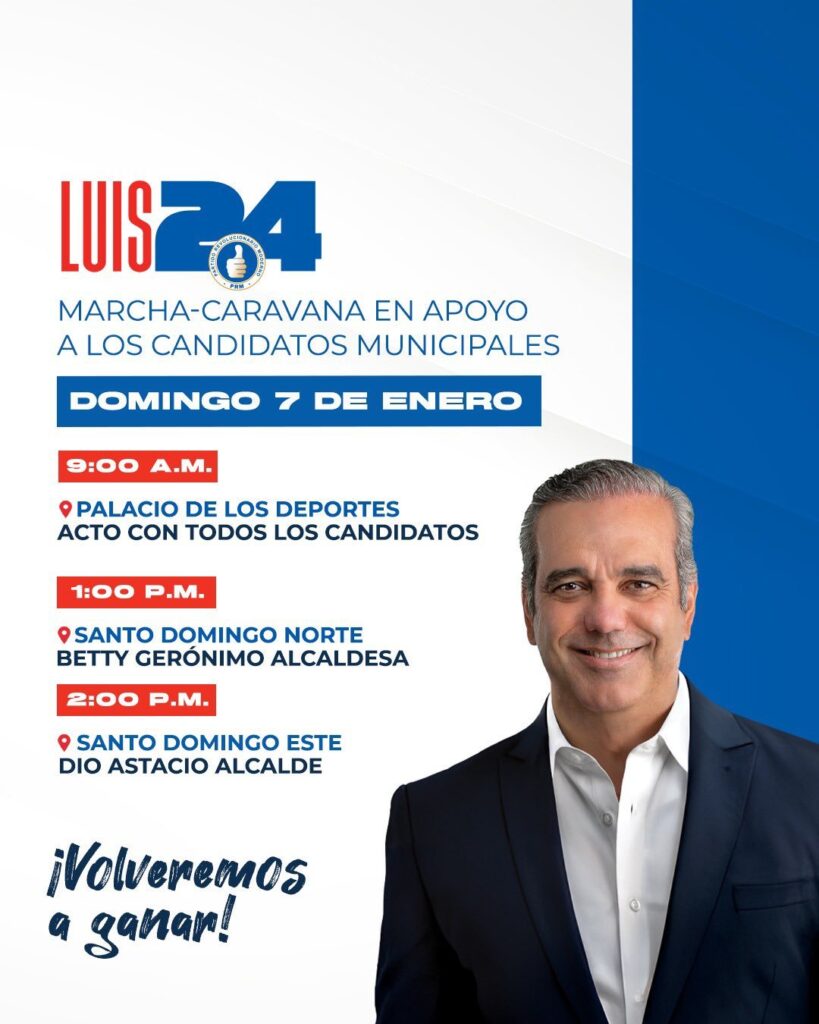 @LuisAbinader va para la calle. Marcha caravana del PRM y aliados en apoyo a los candidatos municipales.