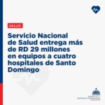 @DrMarioLama “Entrega de 29 millones en equipos médicos fortalece atención en hospitales del SRSM, según director del SNSRDO”