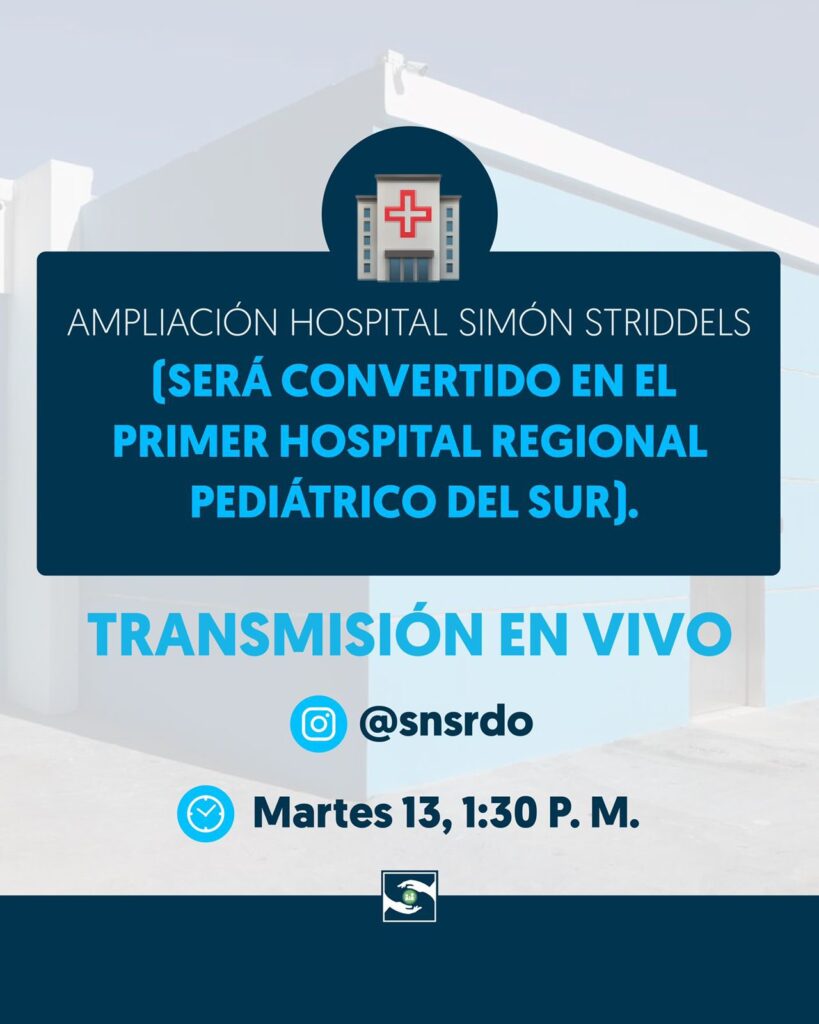 @SNSRDO “¡Pronto en República Dominicana! Hospital Pediátrico de Vanguardia en el Sur: Ampliación del #HospitalSimónStriddels”