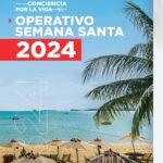 @ScarletBenzan “Medidas Preventivas para Semana Santa 2024”