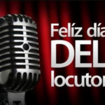 Hoy se celebra el Día Nacional del Locutor. Voces que informan, mueven, cambian y alegran el mundo