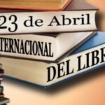 23 de abril hoy se celebra el Día Mundial del Libro y del Derecho de Autor