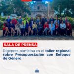 @DigePresRD participa en taller regional sobre presupuestación con enfoque de género