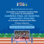@AlcaldiaDN @CarolinaMejiaG invita a ver transmisión en vivo la Carrera Final de Marileidy Paulino viernes 9 agosto 12:30pm