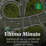 @DeligneAB informa que a partir del próximo lunes estarán habilitados los 14 carriles en el KM9 de la Duarte