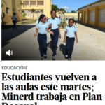 @NelsonAMarte estudiantes vuelven a las aulas hoy martes. Minerd trabaja en Plan Decenal