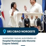 @DrMarioLama @SNSRDO juramentan nuevas autoridades en Hospital Municipal Julio Moronta en Laguna Salada