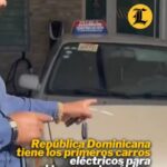 República Dominicana tiene los primeros carros eléctricos para el transporte público