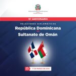 @MIREXRD República Dominicana y el Sultanato de Omán celebran hoy 17 de marzo, 15 años de amistad