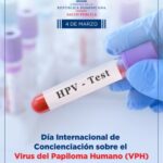 @SaludPublicaRD Cada 4 de marzo se conmemora el Día Internacional de Concienciación sobre el VPH para educar sobre su prevención y diagnóstico