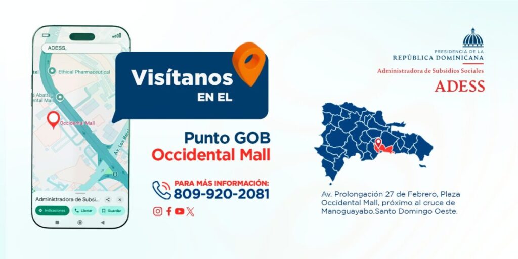 @AdessRD Visítanos en el Punto GOB. de Occidental Mall, la cual se encuentra ubicada. Av. Prolongación 27 de Febrero, Plaza Occidental Mall, próximo al cruce de Manoguayabo. Santo Domingo Oeste