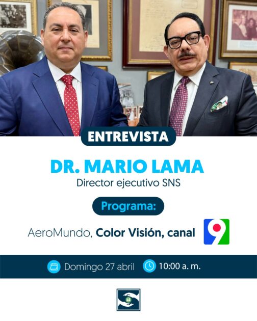 Director del SNS @DrMarioLama compartirá avances en salud pública en Aeromundo