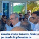 @G_GomezJ @LuisAbinader acude a las honras fúnebres por la muerte de la gobernadora de Montecristi, Nelsy Cruz, fallecida en el derrumbe de la discoteca #JetSet