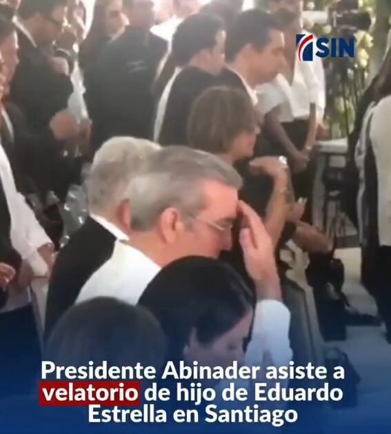 @LuisAbinader asiste a velatorio de Eduardo Guarionex Estrella Cruz, hijo del ministro Eduardo Estrella