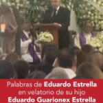 Palabras de Eduardo Estrella en velatorio de su hijo Eduardo Guarionex Estrella