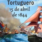 ¡ RD INVICTA TAMBIEN EN EL MAR! 15 de Abril RD CONMEMORA 181 ANIVERSARIO BATALLA NAVAL DE TORTUGUERO en AZUA DE COMPOSTELA en 1844