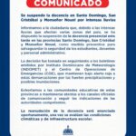 @EducacionRDO suspende la docencia en Santo Domingo, San Cristóbal y Monseñor Nouel por intensa lluvias