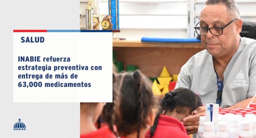 @INABIERD fortaleció su enfoque de salud preventiva mediante intervenciones médicas oportunas, que incluyeron la entrega de 63,917 medicamentos en 112 centros educativos en lo que va del año escolar