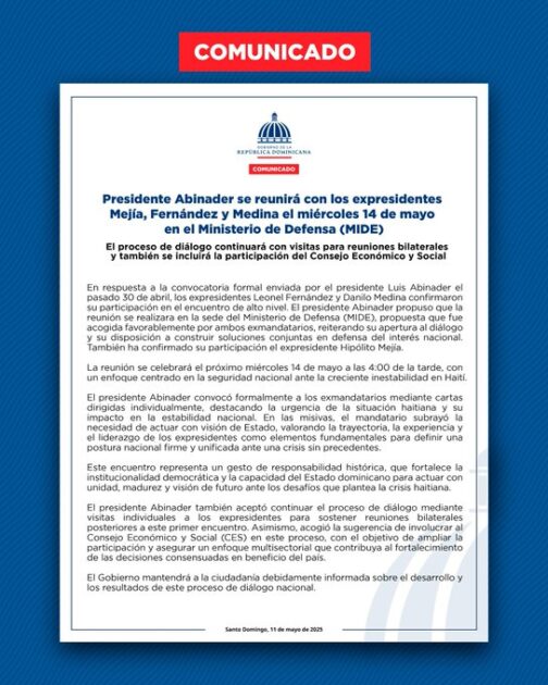 Presidente @LuisAbinader se reunirá con expresidentes para diálogo nacional en el Ministerio de Defensa el próximo 14 de mayo 2025