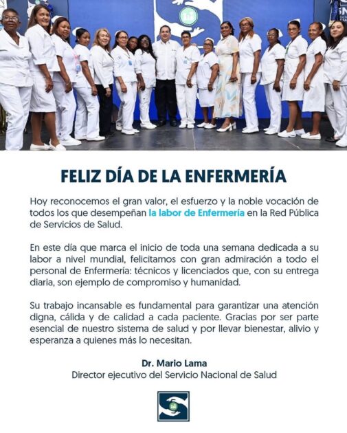 @DrMarioLama en Día Internacional de la Enfermería: reconocemos y valoramos su compromiso, dedicación y entrega