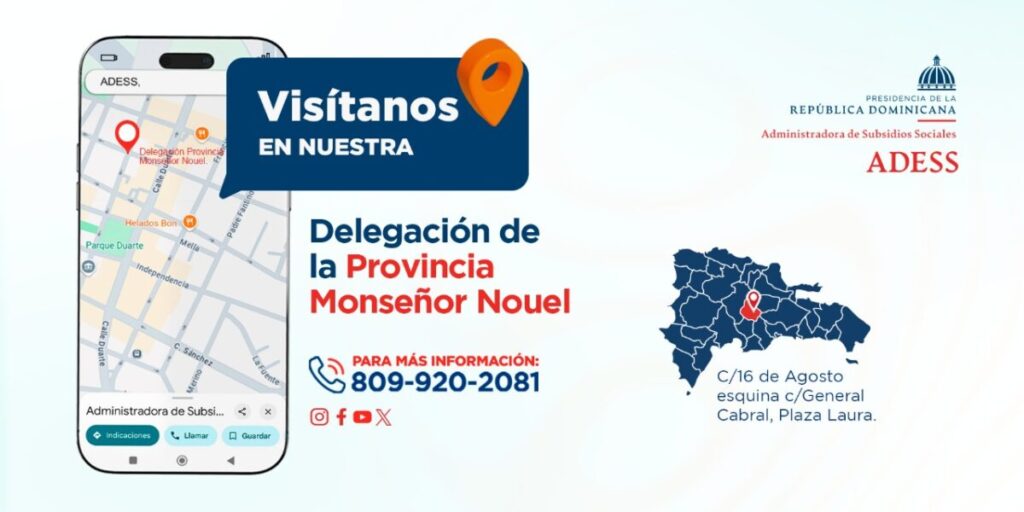 @AdessRD te informa Cómo llegar a nuestra Delegación Provincia Monseñor Nouel, C/16 de Agosto esquina c/General Cabral, Plaza Laura
