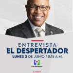 Sintoniza este lunes 2 de junio la entrevista a @PachecoAlfredoO en El Despertador a partir de las 8:15AM por Color Visión