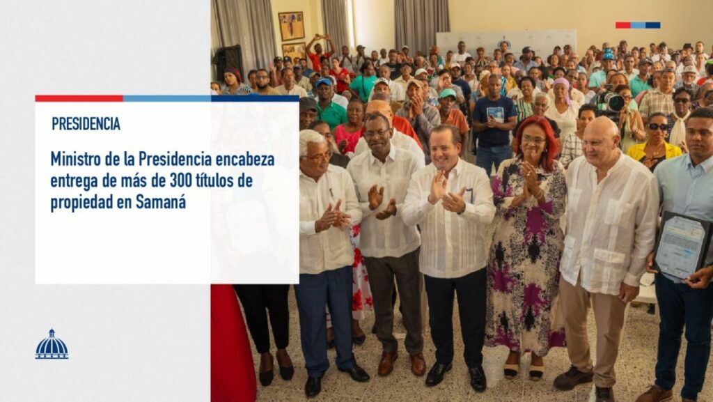 @JosePaliza encabezó el acto de entrega de más de 300 certificados de títulos de propiedad a familias de distintas comunidades de la provincia de Samaná, como parte del Proyecto de Titulación Samaná Il