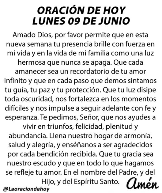 @LaOracionDehoy Lunes 9 de junio de 2025