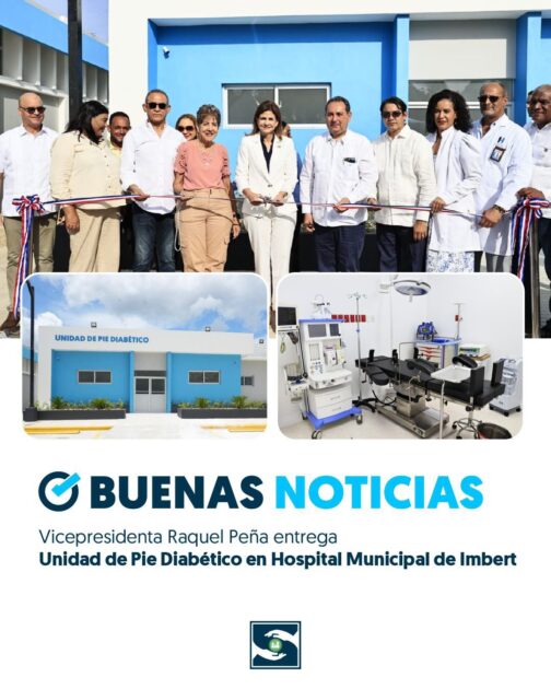 @SNSRDO @RaquelPenaVice entrega Unidad de Pié Diabético en Hospital Municipal de Imbert