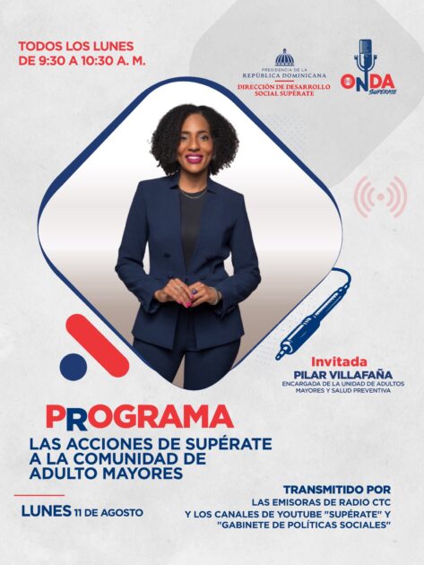 @SuperateRDO Este lunes 11 de agosto, desde #OndaSupérate conversamos con Pilar Villafaña, encargada de nuestra unidad de Adultos mayores y Salud preventiva