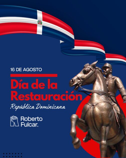 @RobertoFulcar Hoy, en el Día de la Restauración, honramos la valentía y el sacrificio de quienes defendieron la soberanía y la dignidad de nuestro pueblo