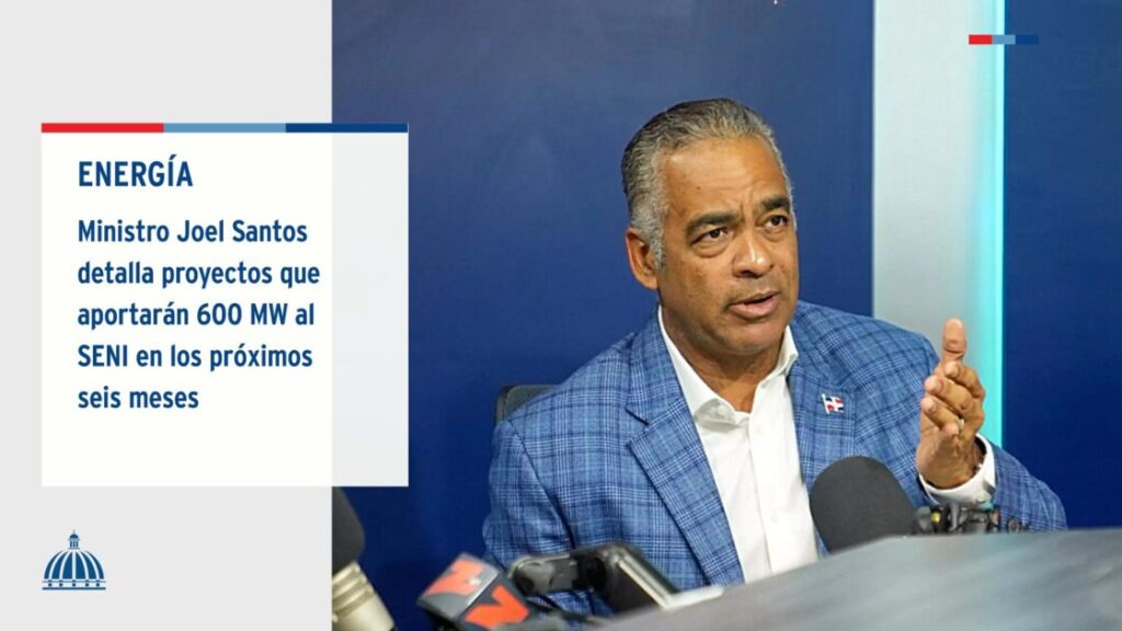 @ComunicacionDO @JoelSantosE, resaltó que el Gobierno continúa impulsando una serie de proyectos energéticos que aportarán 612 megavatios al Sistema Eléctrico Nacional Interconectado en los próximos seis meses