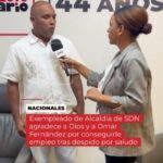 Exempleado de Alcaldía de SDN agradece a Dios y a @OmarLFernandez por conseguirle empleo tras despido por saludo