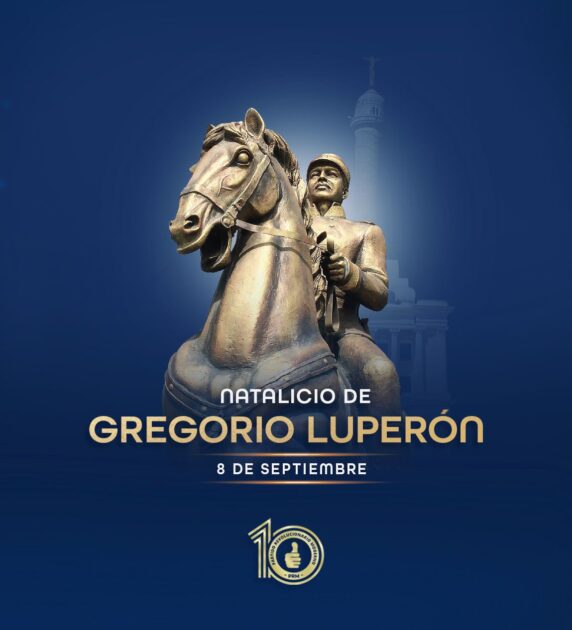 @PRM_Oficial Conmemora el natalicio de Gregorio Luperón, héroe y líder de la Gesta Restauradora, cuyo ejemplo de valentía, justicia y amor por la Patria sigue guiando nuestro camino como nación