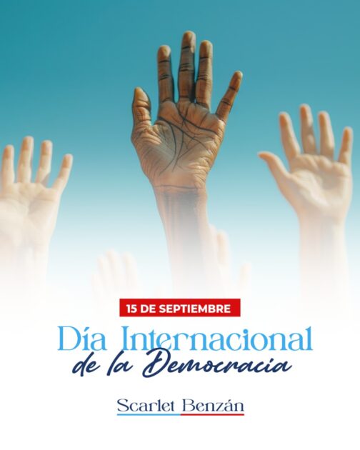 @ScarletBenzan Hoy celebramos la democracia que respeta nuestros derechos y alienta a todos a participar en la construcción de un mejor país.
